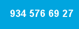 934 576 69 27